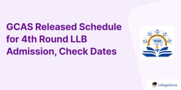 GCAS Released Schedule for 4th Round LLB Admission